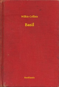 Wilkie Collins - Basil