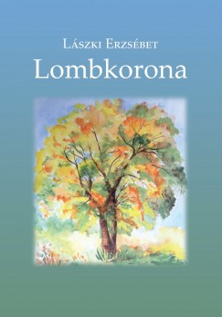 Lszki Erzsbet - Lombkorona