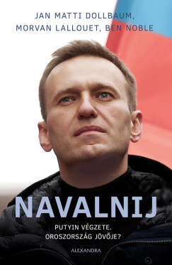 Jan Matti Dollbaum - Morvan Lallouet - Ben Noble - Navalnij