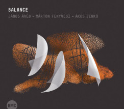�v�d J�nos - Benk� �kos - Fenyvesi M�rton - Balance CD