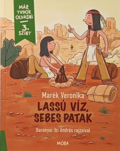 Marék Veronika - Lassú víz, sebes patak