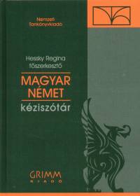 Hessky Regina   (Szerk.) - Magyar - nmet kzisztr