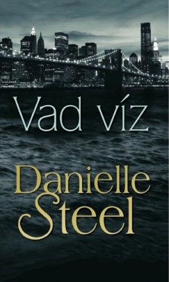 Danielle Steel - Vad vz