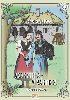 Akasztófavirágok 2. - Ne tegyétek ti leányok
