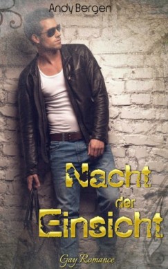 Andy Bergen - Nacht der Einsicht