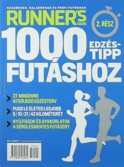  - Runner's World - 1000 edzéstipp futáshoz (2. rész)