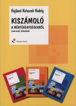 Hajdun Kotaszek Hedvig - Kiszmol a mrtkegysgekrl