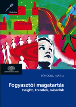 Trcsik Mria - Fogyaszti magatarts