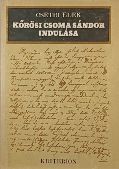 Csetri Elek - K�r�si Csoma S�ndor indul�sa