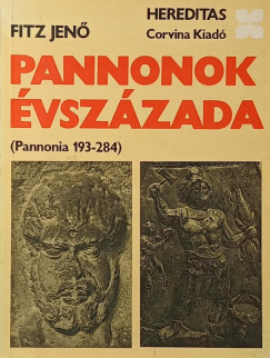 Fitz Jenő - Pannonok évszázada