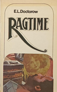 Edgar Laurence Doctorow - Ragtime