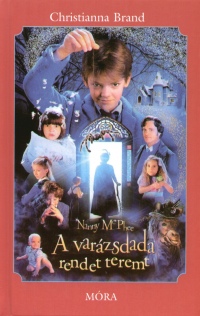 Christianna Brand - Nanny McPhee - A varzsdada rendet teremt