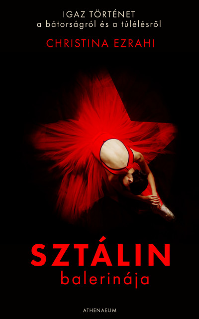 Christina Ezrahi - Sztálin balerinája