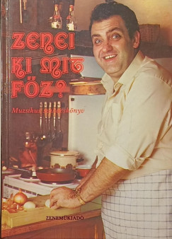 Zenei ki mit f�z?