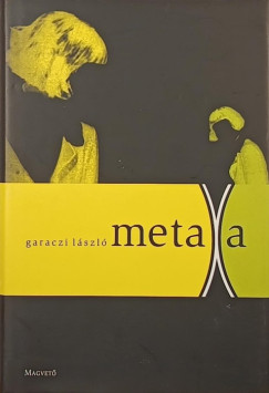 Garaczi László - Metaxa