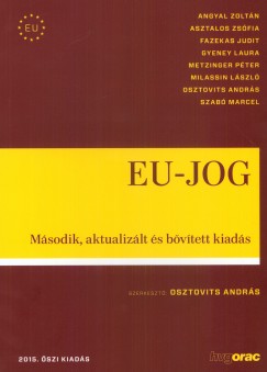 Osztovits Andrs   (Szerk.) - Eu-jog