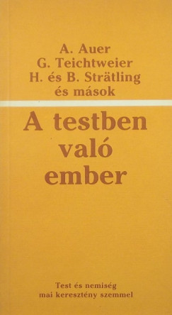 A testben val ember