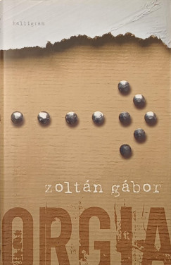 Zoltán Gábor - Orgia