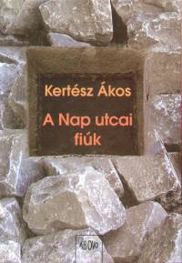 Kertsz kos - A Nap utcai fik