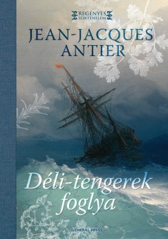 Jean-Jacques Antier - Dli-tengerek foglya