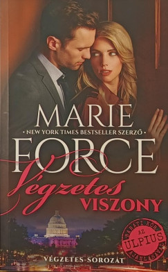 Marie Force - Végzetes viszony