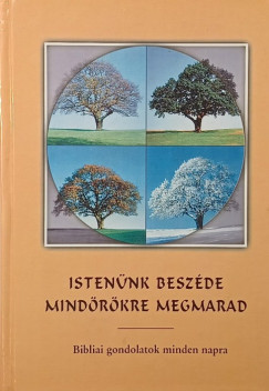 Istenünk beszéde mindörökre megmarad