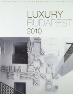 Luxury Budapest 2010