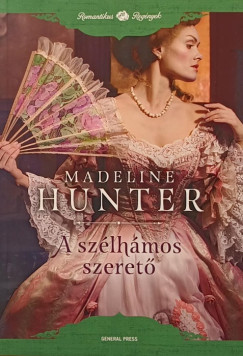 Madeline Hunter - A szlhmos szeret