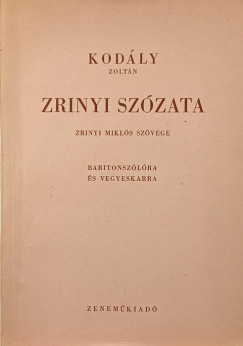 Kodly Zoltn - Zrnyi szzata