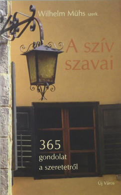 A sz�v szavai