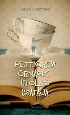 Helen Simonson - Pettigrew őrnagy utolsó csatája