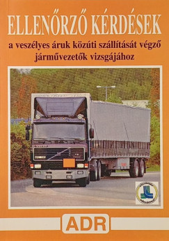 Ellen�rz� k�rd�sek a vesz�lyes �ruk k�z�ti sz�ll�t�s�t v�gz� j�rm�vezet�k r�sz�re