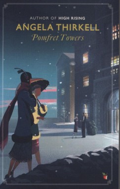 Angela Thirkell - Pomfret Towers