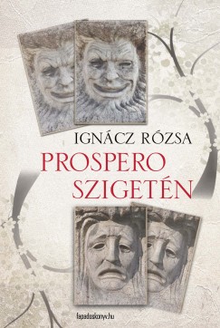 Ign�cz R�zsa - Prospero sziget�n