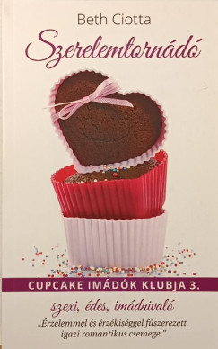 Beth Ciotta - Szerelemtornádó