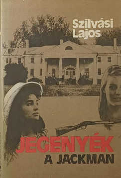 Szilvási Lajos - Jegenyék - A jackman