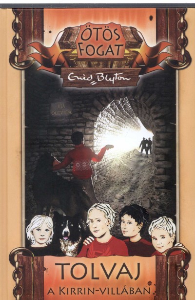 Enid Blyton - Tolvaj a Kirrin-villában
