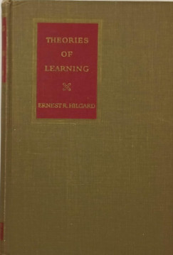 Ernest Hilgard - Theories of Learning