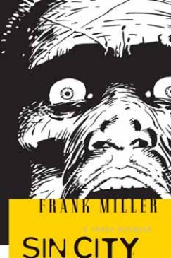 Frank Miller - Sin City 4.