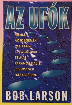 Bob Larson - Az ufók