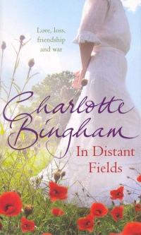 Charlotte Bingham - In Distant Fields
