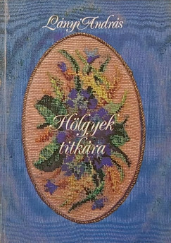 Lányi András - Hölgyek titkára