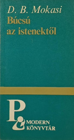 Digambr Balkrisna Mokasi - Bcs az istenektl