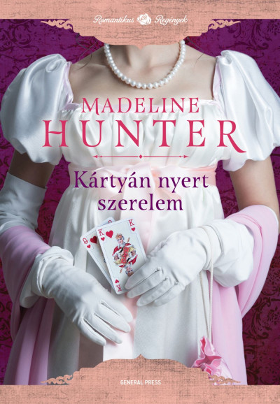 Madeline Hunter - Kártyán nyert szerelem
