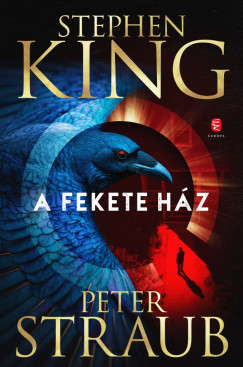 Stephen King - Peter Straub - A Fekete Ház