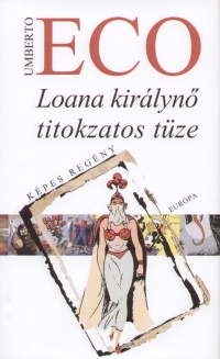 Umberto Eco - Loana kirlyn titokzatos tze