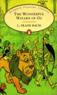 L. Frank Baum - The Wonderful Wizard of Oz