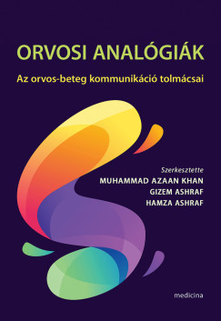 Gizem Ashraf   (SZERK.) - Muhammad Azaan Khan   (SZERK.) - Orvosi anal�gi�k