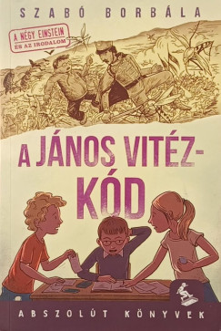 Szabó Borbála - A János vitéz-kód
