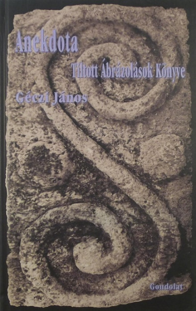 Libri Antikvár Könyv: Anekdota (Géczi János) - 2009, 1425Ft